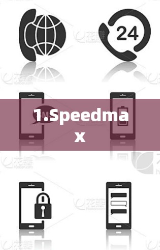1.Speedmax